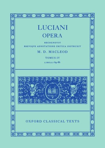 Lucian Opera Tomus IV (Books LXIX-LXXXVI) book cover