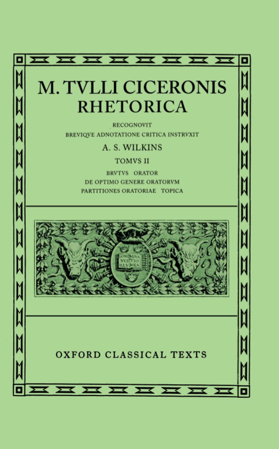 Cicero Rhetorica. Vol. II book cover