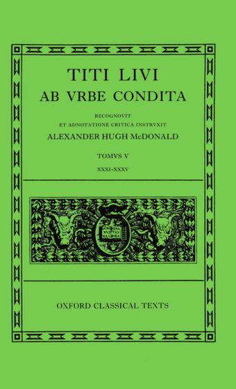 Livy Ab Urbe Condita Books XXXI-XXXV book cover