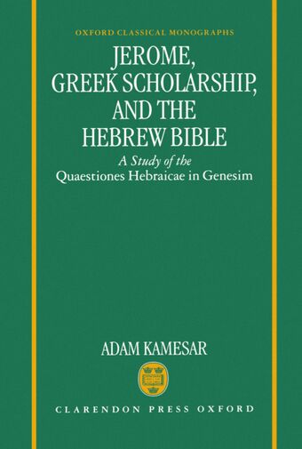 Jerome, Greek Scholarship, and the Hebrew Bible book cover