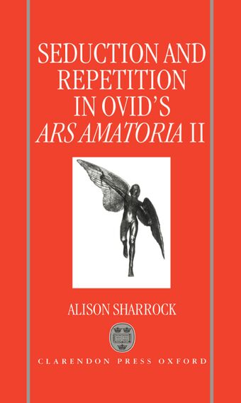 Seduction and Repetition in Ovid's Ars Amatoria 2 book cover