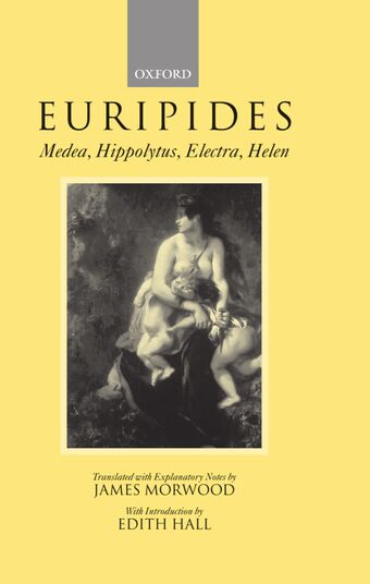 Medea, Hippolytus, Electra, Helen book cover