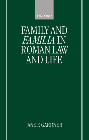 Family and Familia in Roman Law and Life book cover