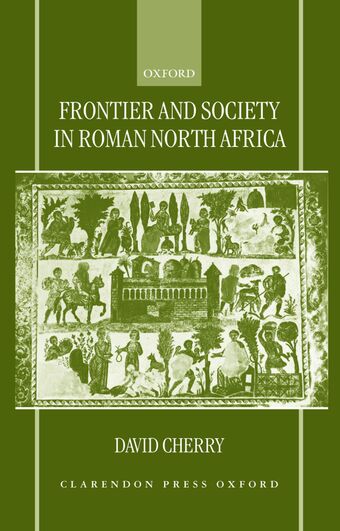 Frontier and Society in Roman North Africa book cover