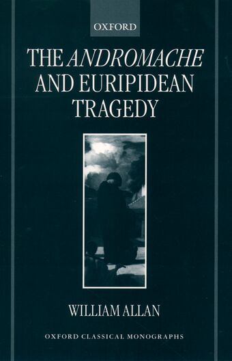 The Andromache and Euripidean Tragedy book cover