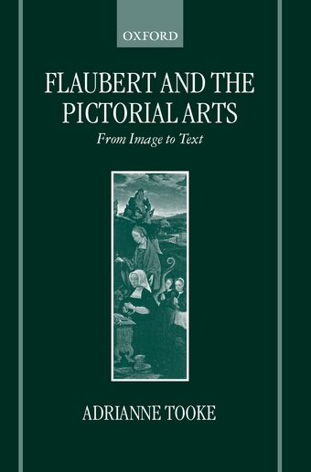 Flaubert and the Pictorial Arts book cover