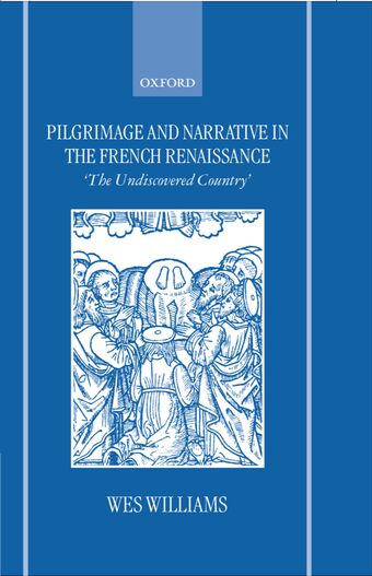 Pilgrimage and Narrative in the French Renaissance book cover