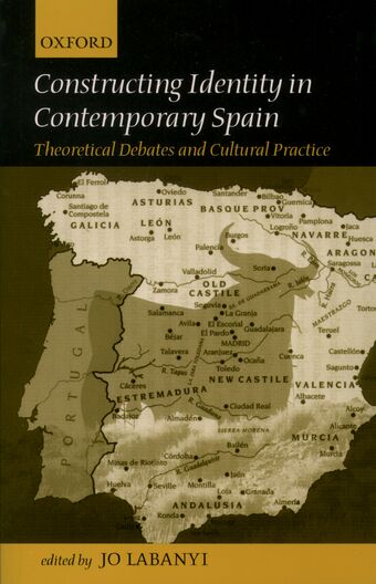 Constructing Identity in Twentieth-Century Spain book cover