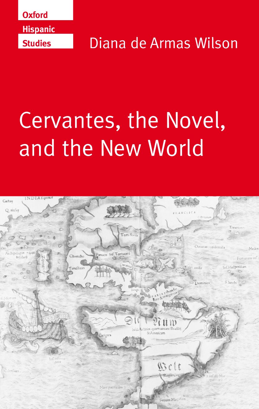 Cervantes, the Novel, and the New World book cover