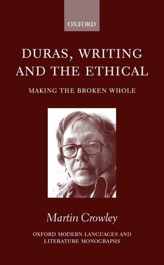 Duras, Writing, and the Ethical book cover