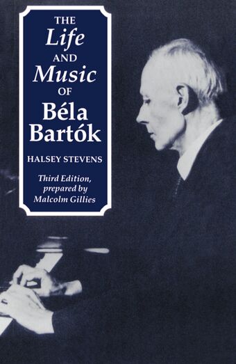The Life and Music of Bela Bartok book cover