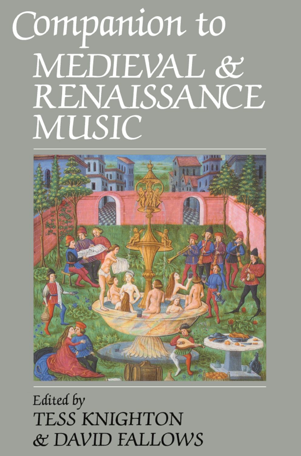 Companion to Medieval and Renaissance Music book cover