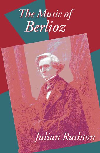 The Music of Berlioz book cover