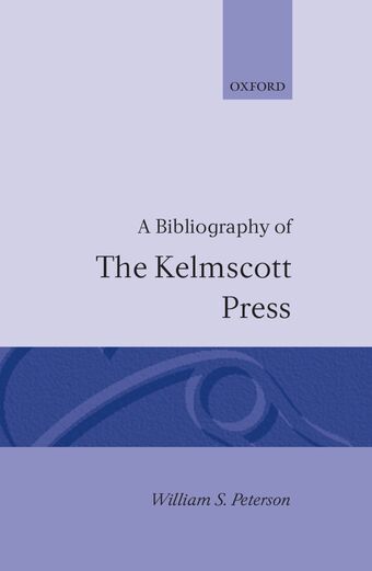 A Bibliography of the Kelmscott Press book cover