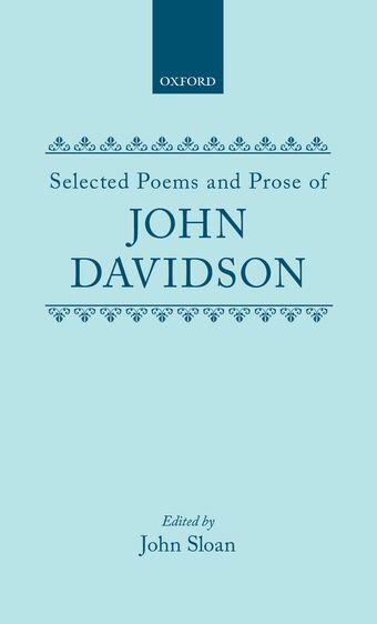 Selected Poems and Prose of John Davidson book cover