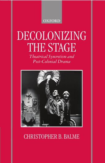 Decolonizing the Stage book cover