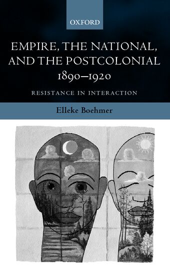 Empire, the National, and the Postcolonial, 1890-1920 book cover