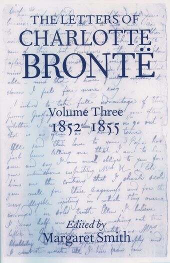 The Letters of Charlotte Bronte: Volume III book cover