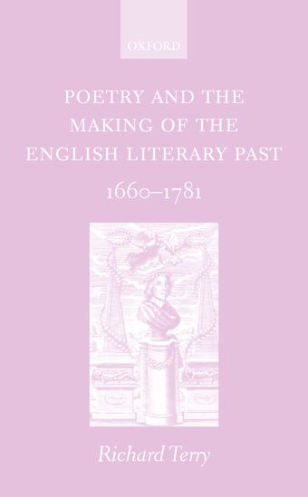 Poetry and the Making of the English Literary Past book cover