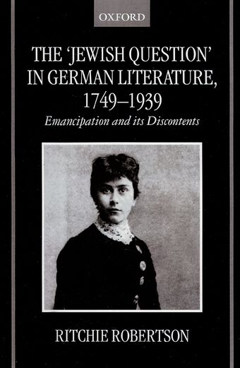 The 'Jewish Question' in German Literature, 1749-1939 book cover