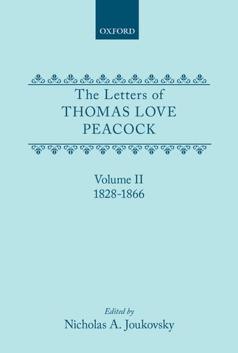 The Letters of Thomas Love Peacock: Volume 2 book cover