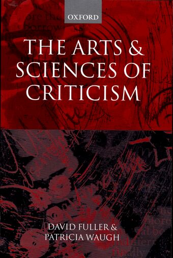 The Arts and Sciences of Criticism book cover