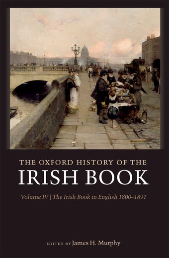 The Oxford History of the Irish Book, Volume IV book cover