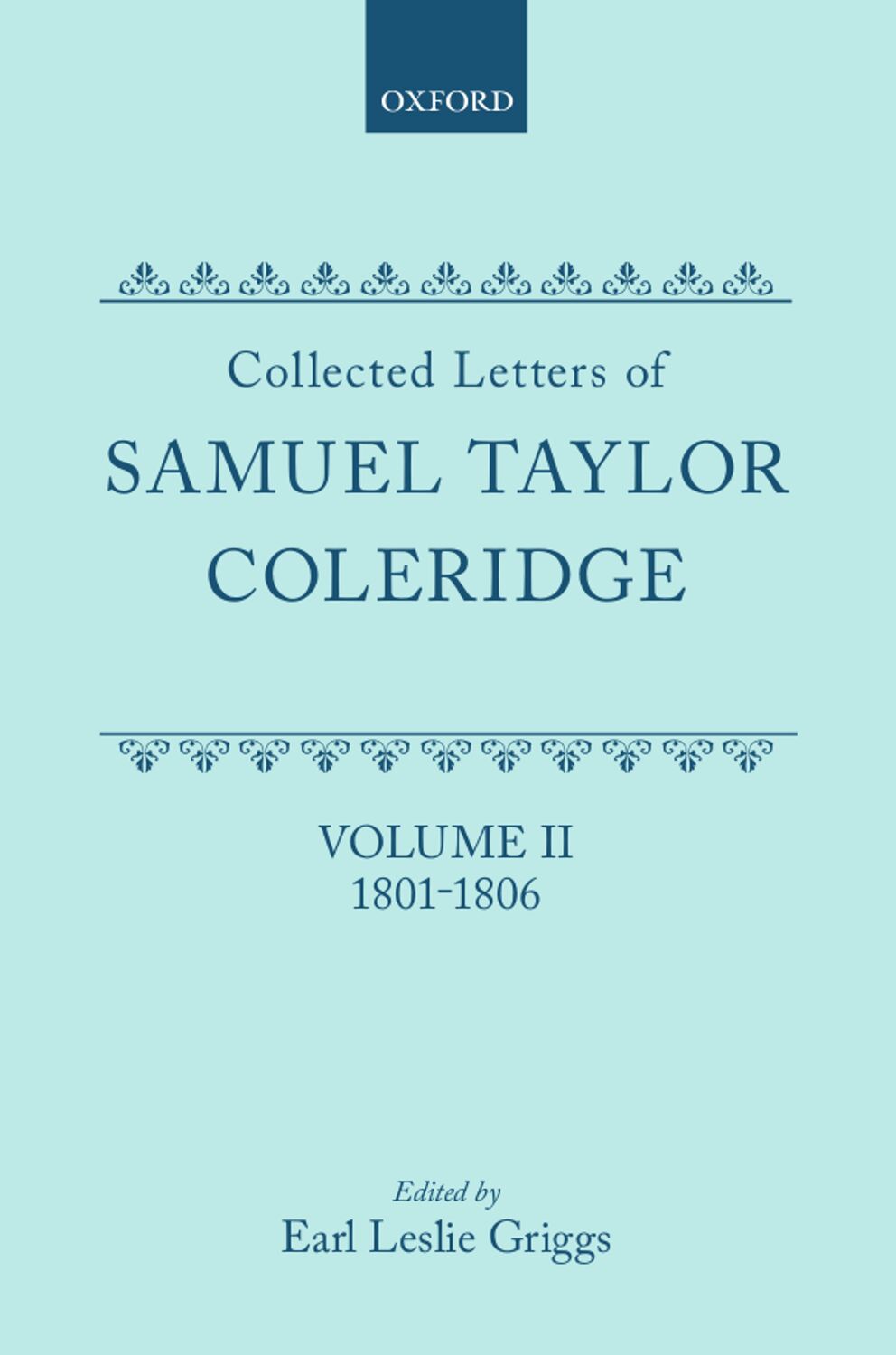 Collected Letters of Samuel Taylor Coleridge book cover