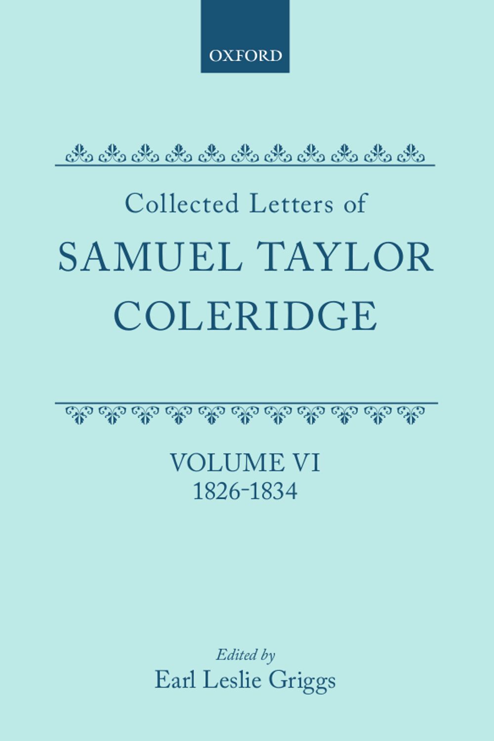 Collected Letters: Volume 6: 1826-1834 book cover