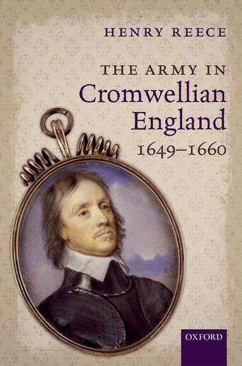 The Army in Cromwellian England, 1649-1660 book cover