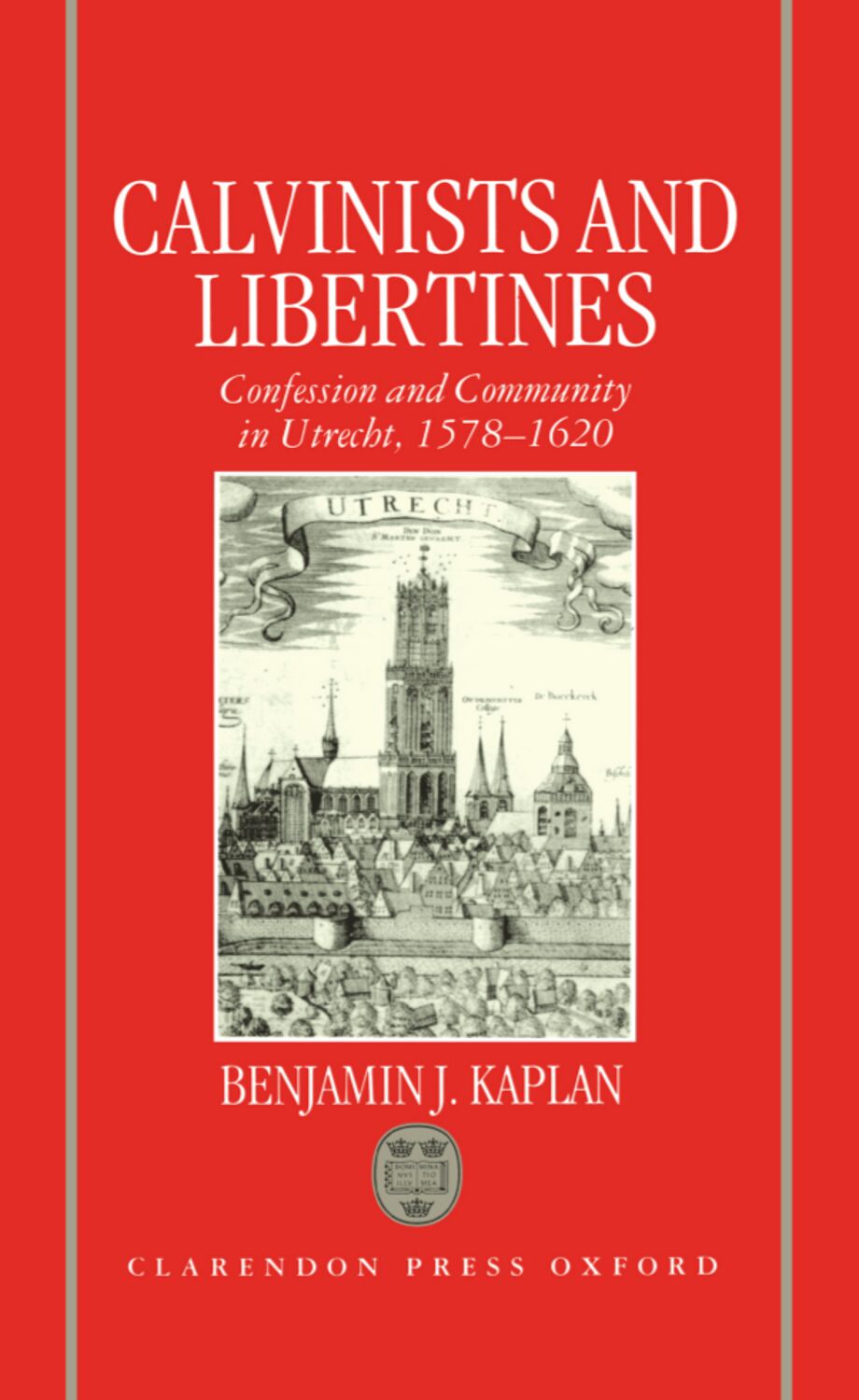 Calvinists and Libertines book cover