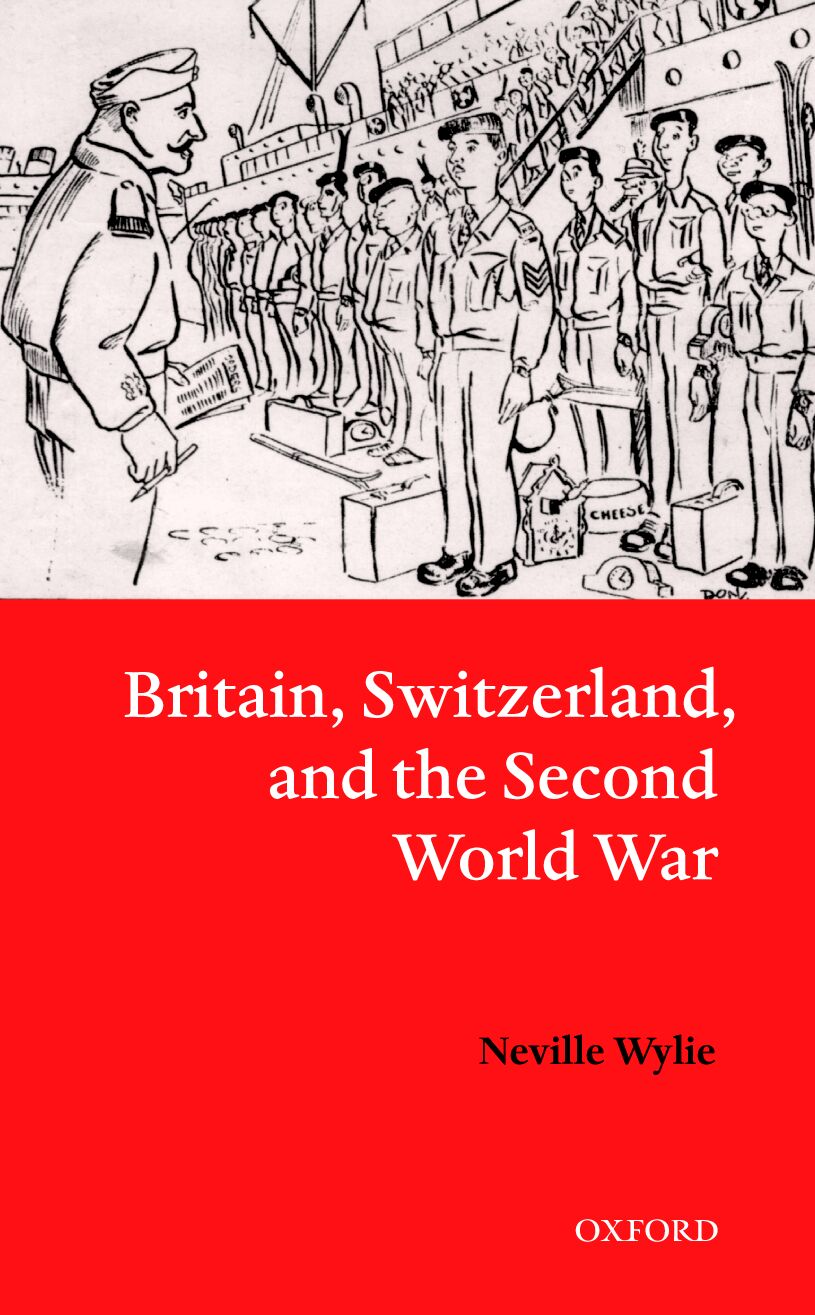 Britain, Switzerland, and the Second World War book cover