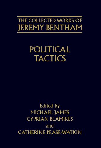 The Collected Works of Jeremy Bentham: Political Tactics book cover
