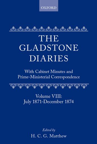 The Gladstone Diaries, With Cabinet Minutes and Prime Ministerial Correspondence book cover