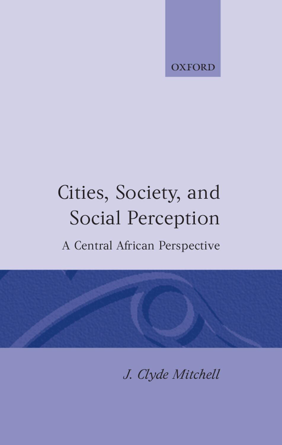 Cities, Society, and Social Perception book cover