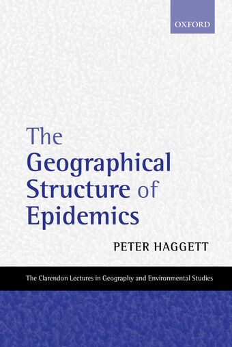 The Geographical Structure of Epidemics book cover