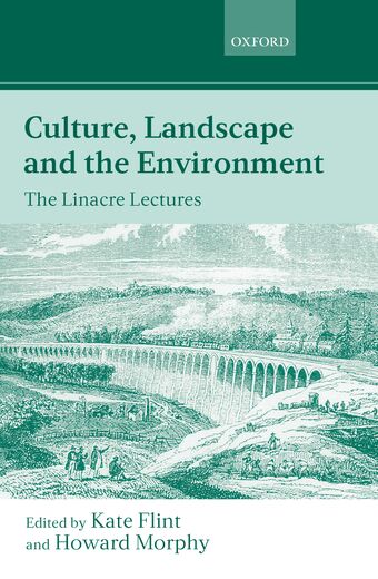 Culture, Landscape, and the Environment book cover