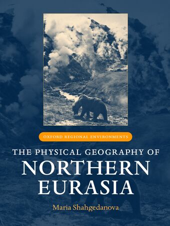 The Physical Geography of Northern Eurasia book cover