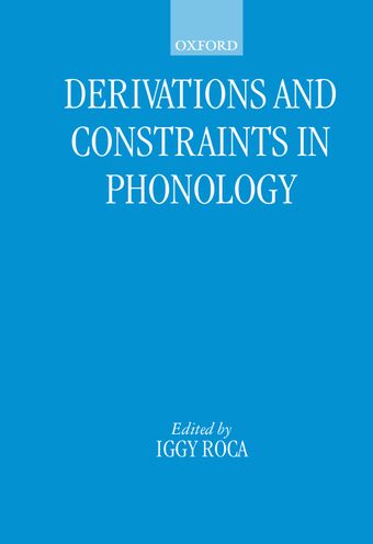 Derivations and Constraints in Phonology book cover