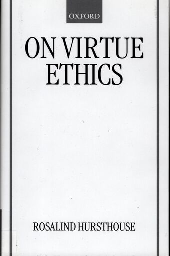 On Virtue Ethics book cover