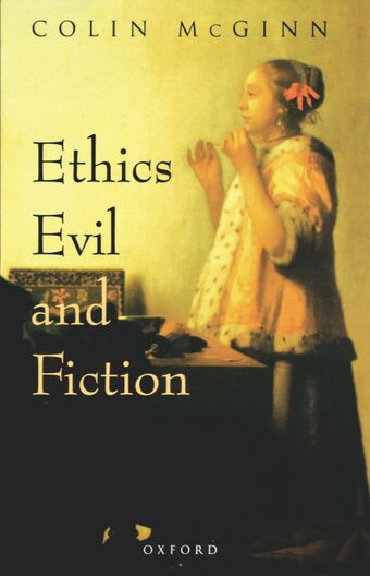 Ethics, Evil, and Fiction book cover