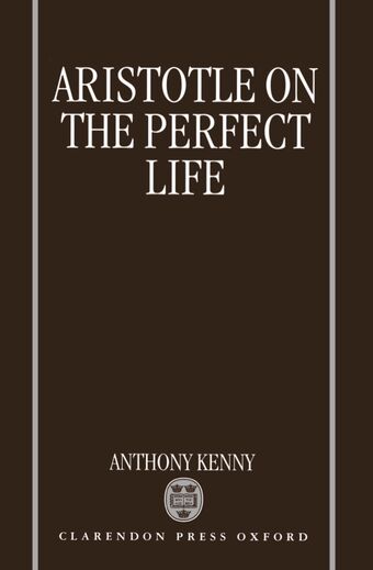 Aristotle on the Perfect Life book cover
