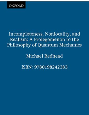 Incompleteness, Nonlocality, and Realism book cover