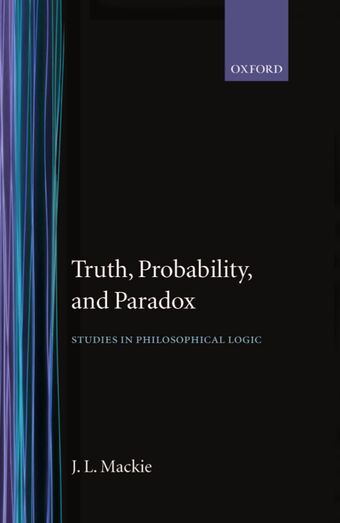 Truth, Probability and Paradox book cover