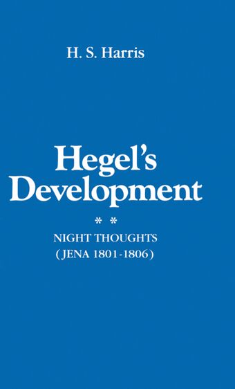 Hegel's Development: Night Thoughts (Jena 1801-1806) book cover
