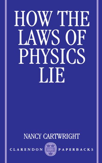 How the Laws of Physics Lie book cover