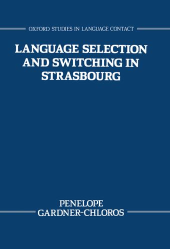 Language Selection and Switching in Strasbourg book cover