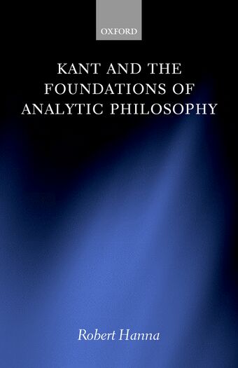 Kant and the Foundations of Analytic Philosophy book cover