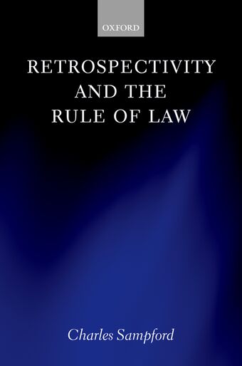 Retrospectivity and the Rule of Law book cover