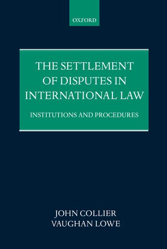 The Settlement of Disputes in International Law book cover